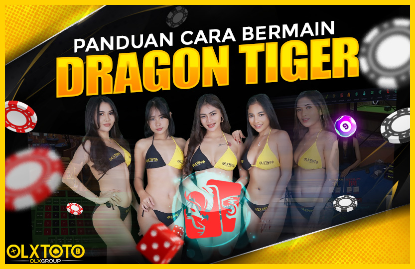 CARA BERMAIN DRAGON TIGER