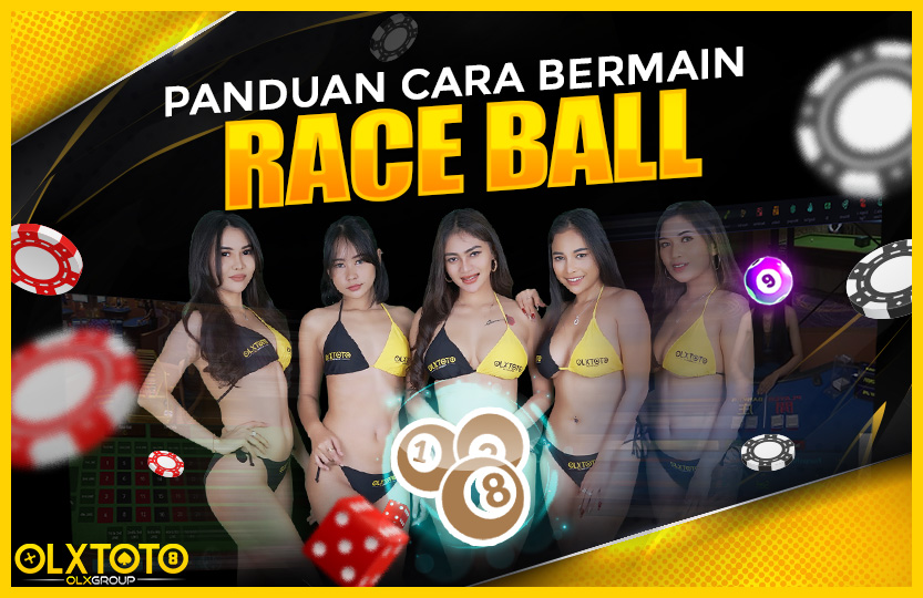 CARA BERMAIN RACE BALL