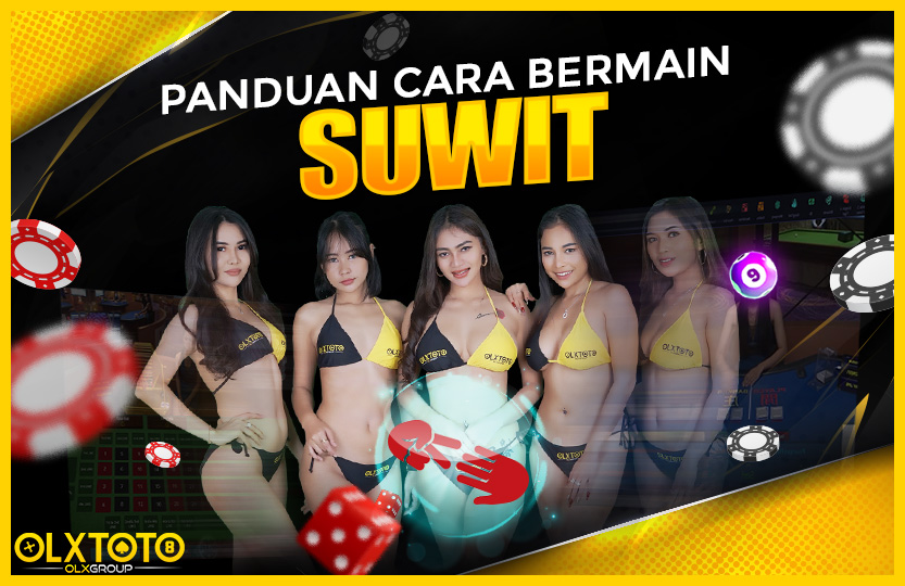 CARA BERMAIN SUWIT