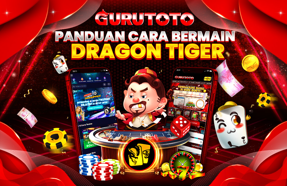 CARA BERMAIN DRAGON TIGER