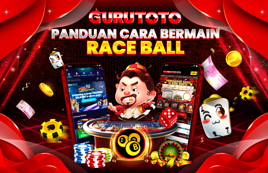 CARA BERMAIN RACE BALL
